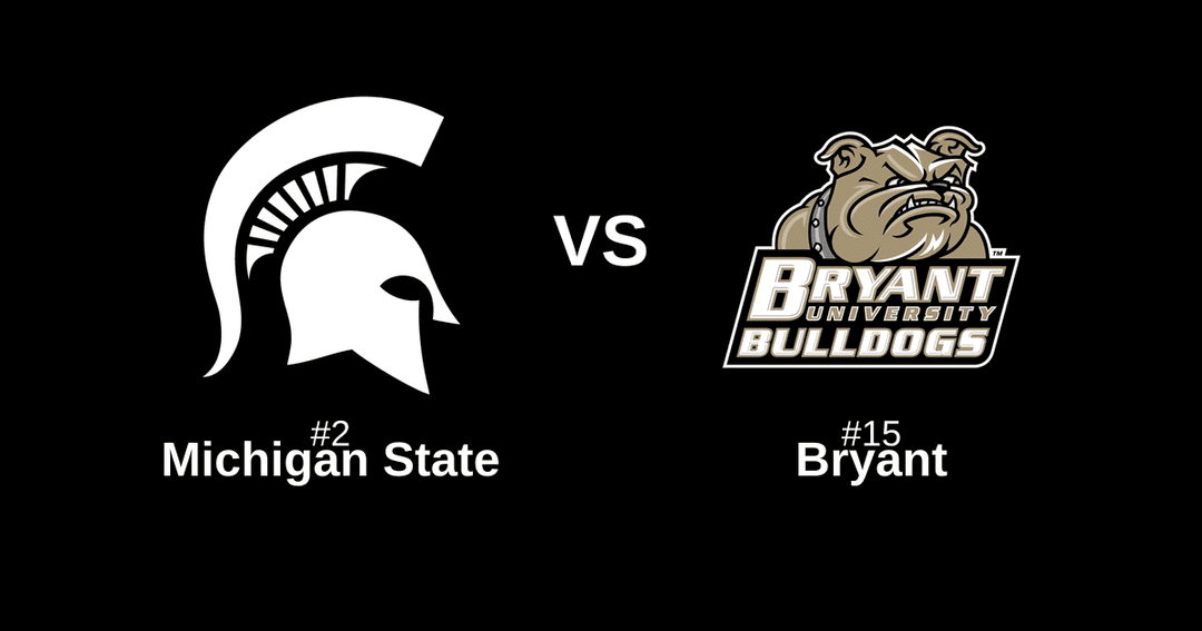 Featured image for #2 Michigan State vs #15 Bryant Free Pick and Prediction – March 21